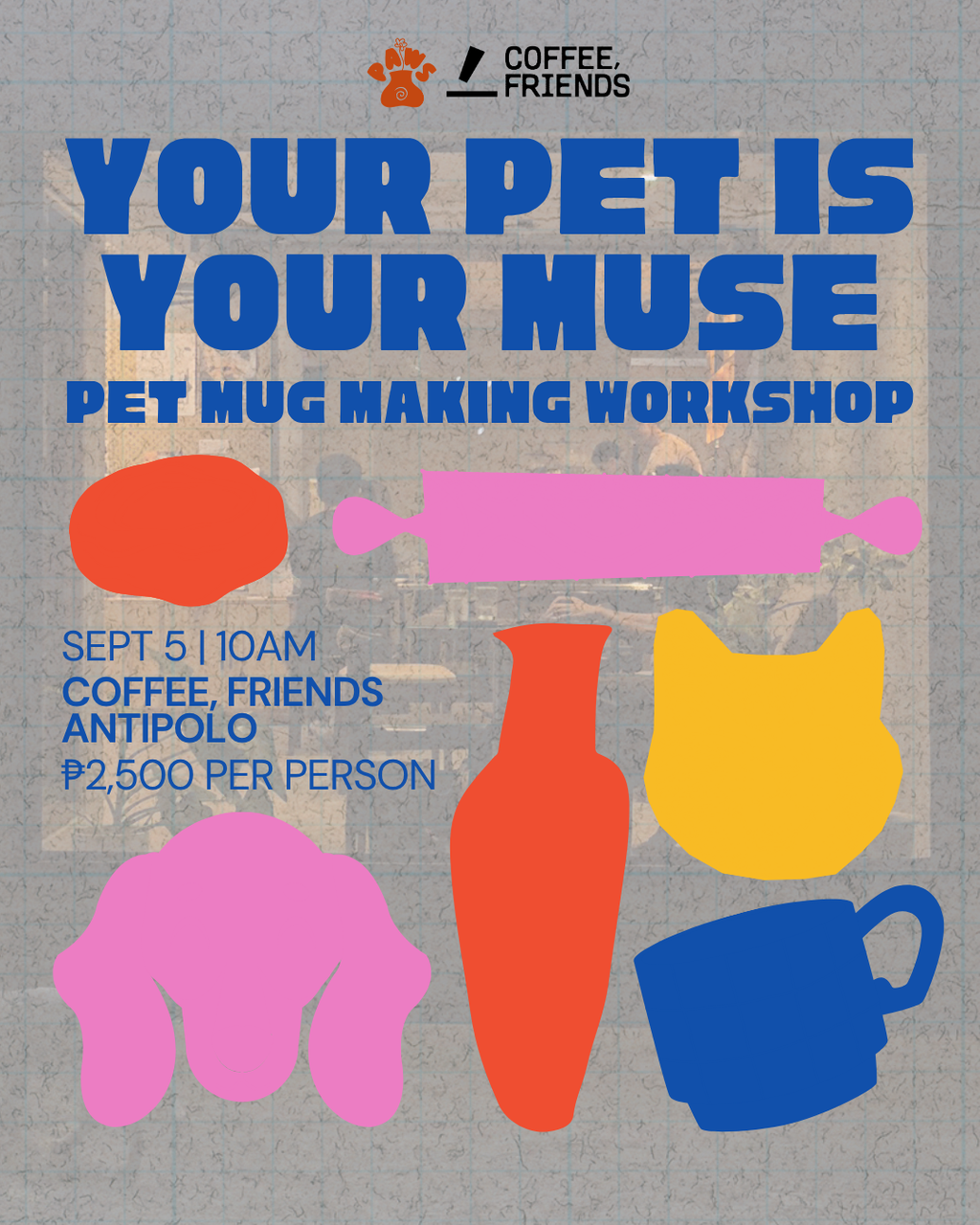 Pet Mug Making at Coffee, Friends