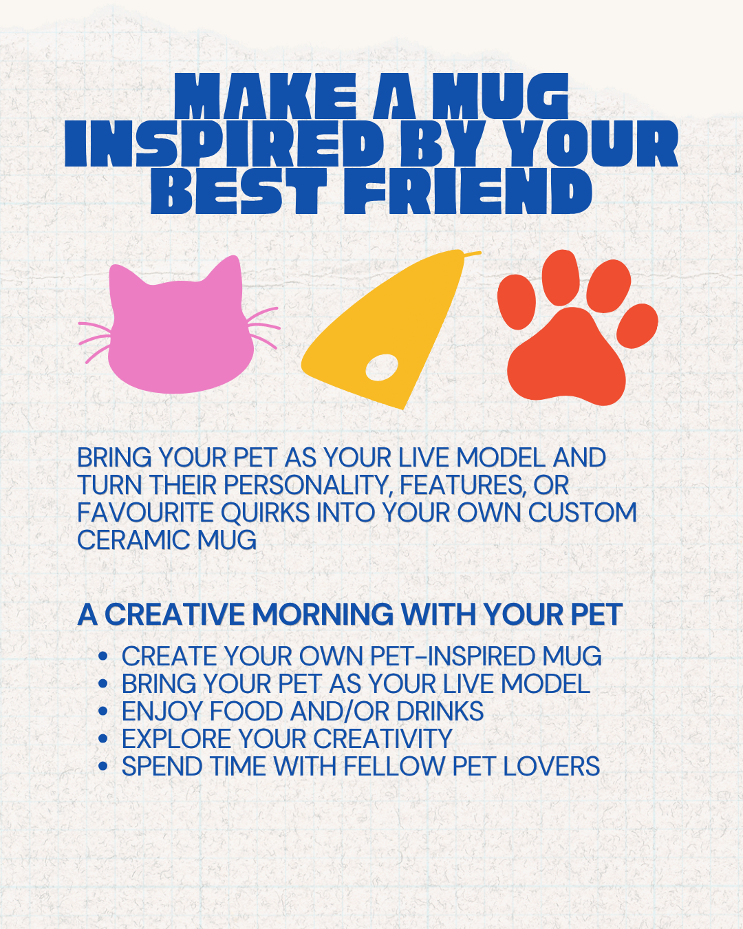 Pet Mug Making at Coffee, Friends